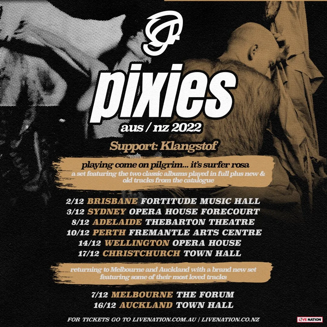 Tour News - The Pixies Announce AUS / NZ Tour in 2022