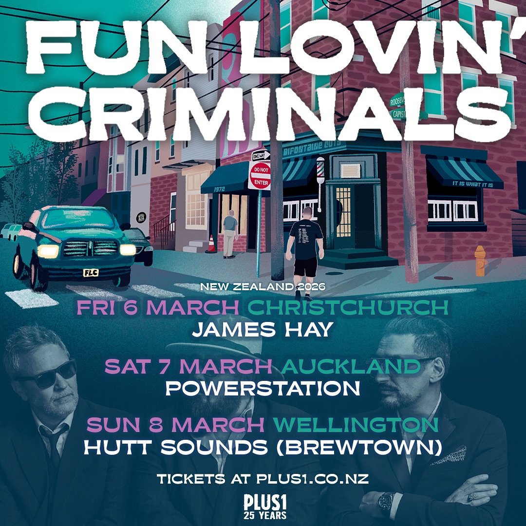 Fun Lovin' Criminals - New Zealand 2026 - Christchurch - 6th March 2026