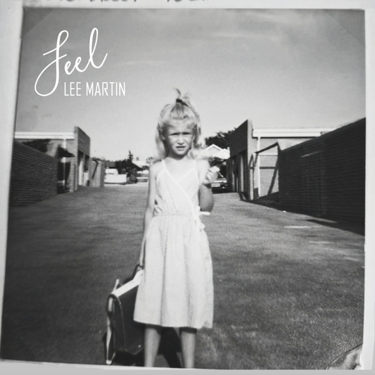 New Music &amp; Video Release - Lee Martin reveals intimate indie-soul single 'Feel' - 13th February 2026