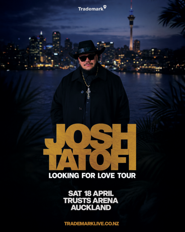 Josh Tatofi - Looking for Love Tour - Auckland - 18th April 2026