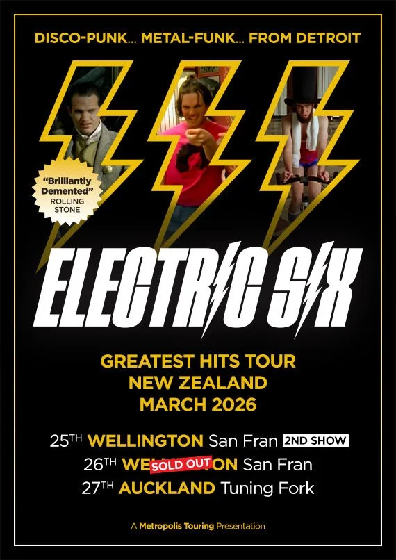 Electric Six - Greatest Hits Tour - Wellington - 25th March 2026