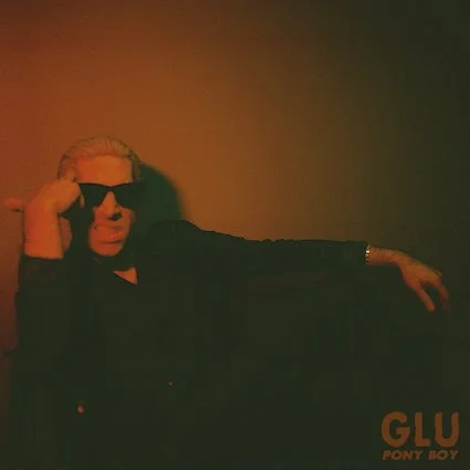 New Music &amp; Video Release - GLU unveils infectious new song &amp; video 'Pony Boy' - 27th March 2026