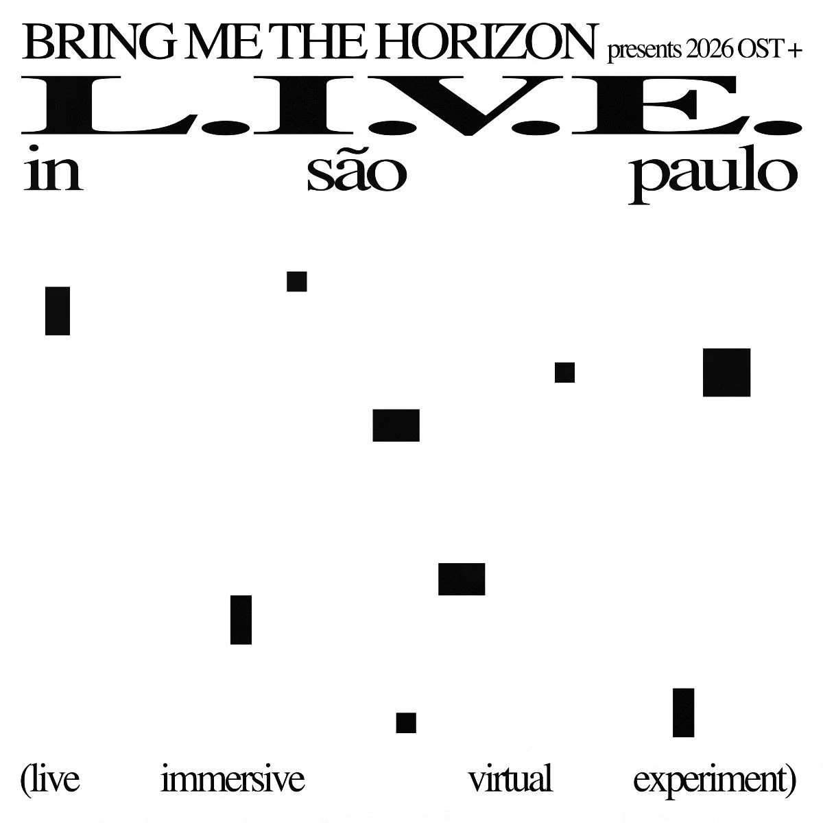 New Music &amp; Video Release - Bring Me the Horizon's 'LIVE in Sao Paulo' live immersive virtual experiment - 10th April 2026
