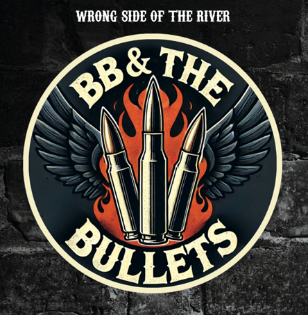 New Music Release - BB &amp; The Bullets drop second album, 'Wrong Side Of The River' - 17th April 2026
