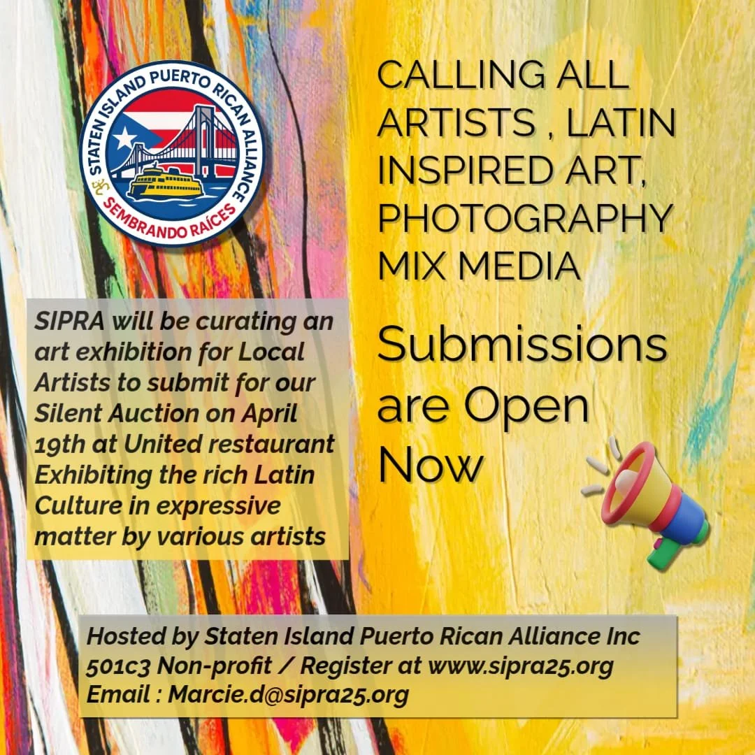 Flyer announcing an art exhibition and silent auction hosted by Staten Island Puerto Rican Alliance Inc, inviting Latin-inspired art, photography, and mixed media submissions, with details about curating, location, date, and contact information.