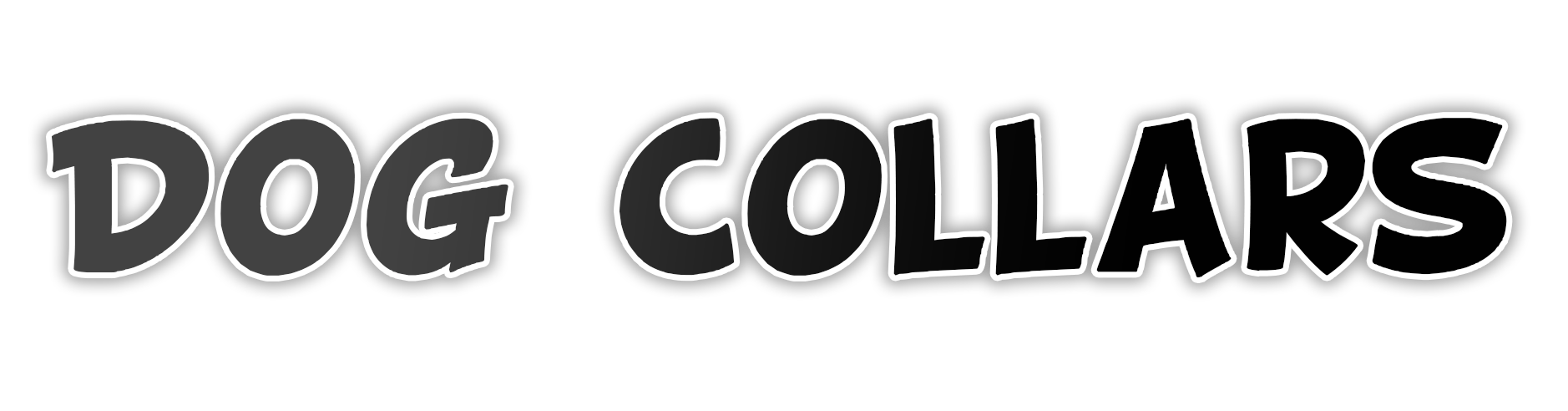 Text reading 'DOG COLLARS' in bold, outlined font on a black background.