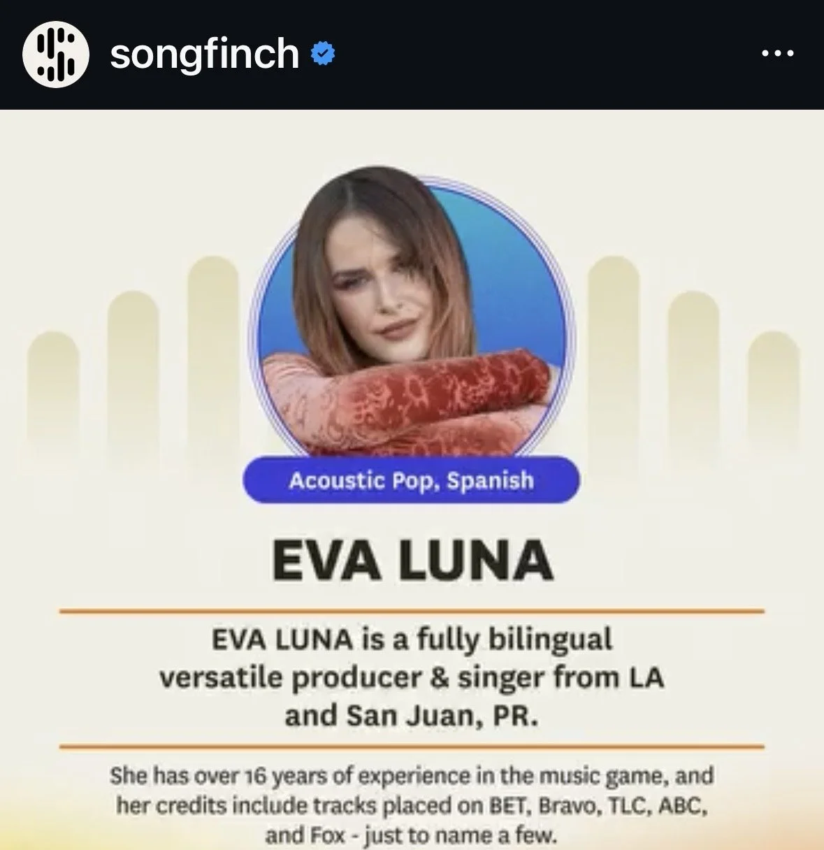 Professional spotlight feature of Eva Luna Ortiz Sálwet by Songfinch. The post recognizes her as a versatile, bilingual Spanish and English creator, showcasing her as a key producer within their international roster.
