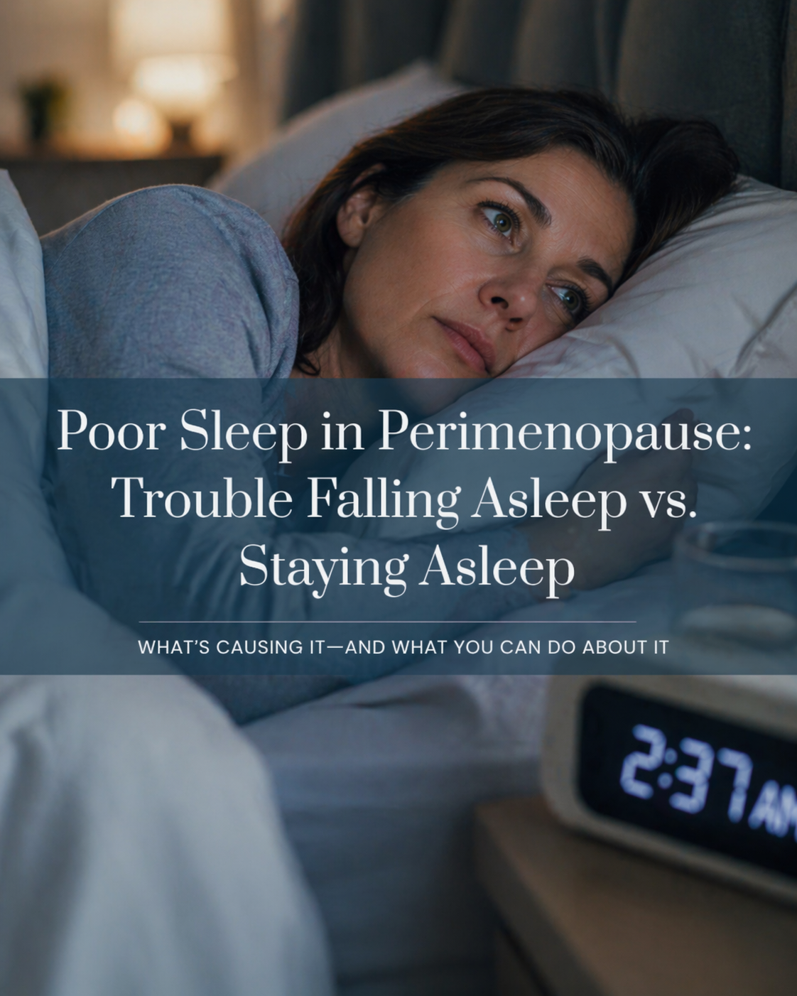 Why You’re Not Sleeping in Perimenopause (And Why It’s Not Just “Stress”)