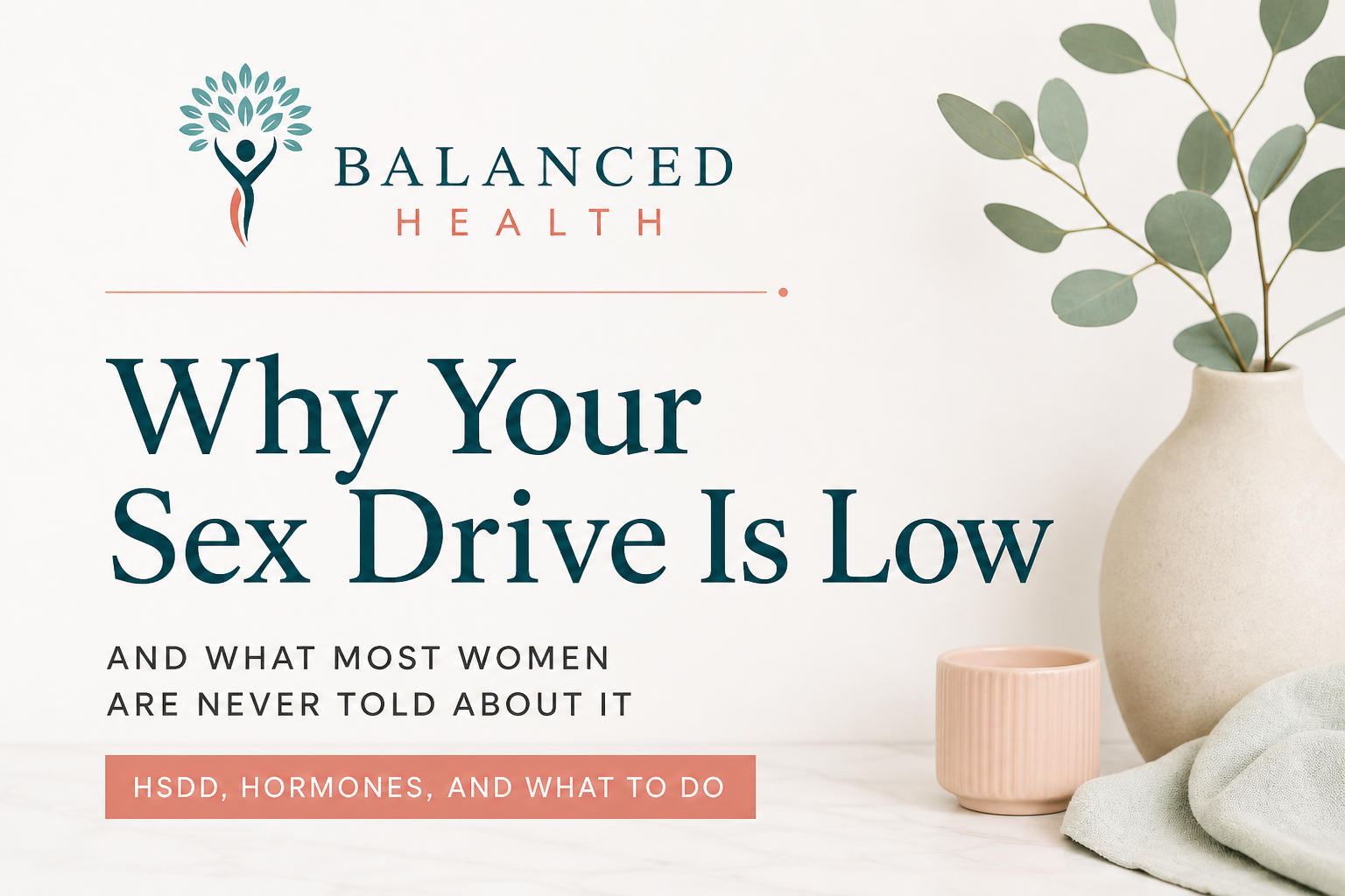 Why Your Sex Drive Is Low (And What Most Women Are Never Told About It)