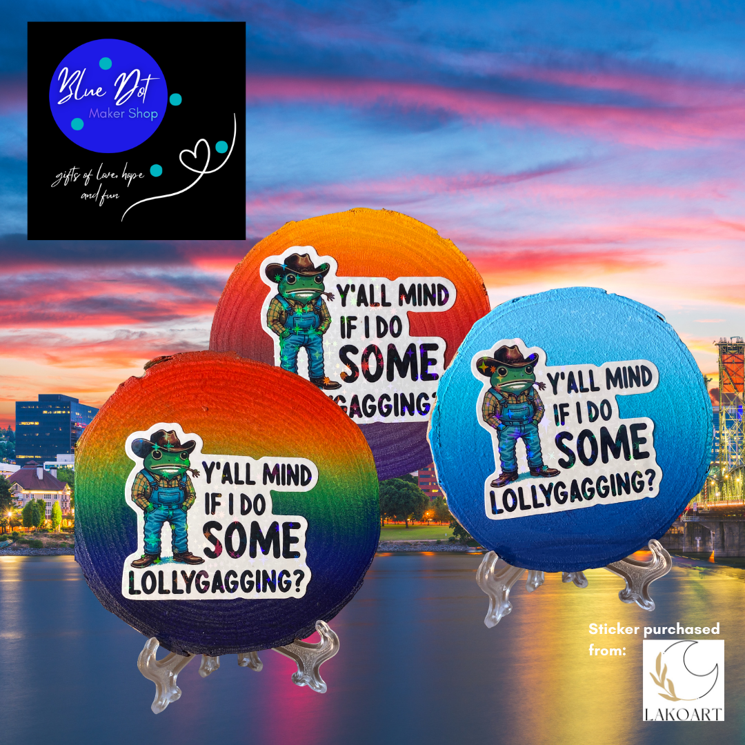 Hope & Activism: Y'all mind if I do some lollygagging