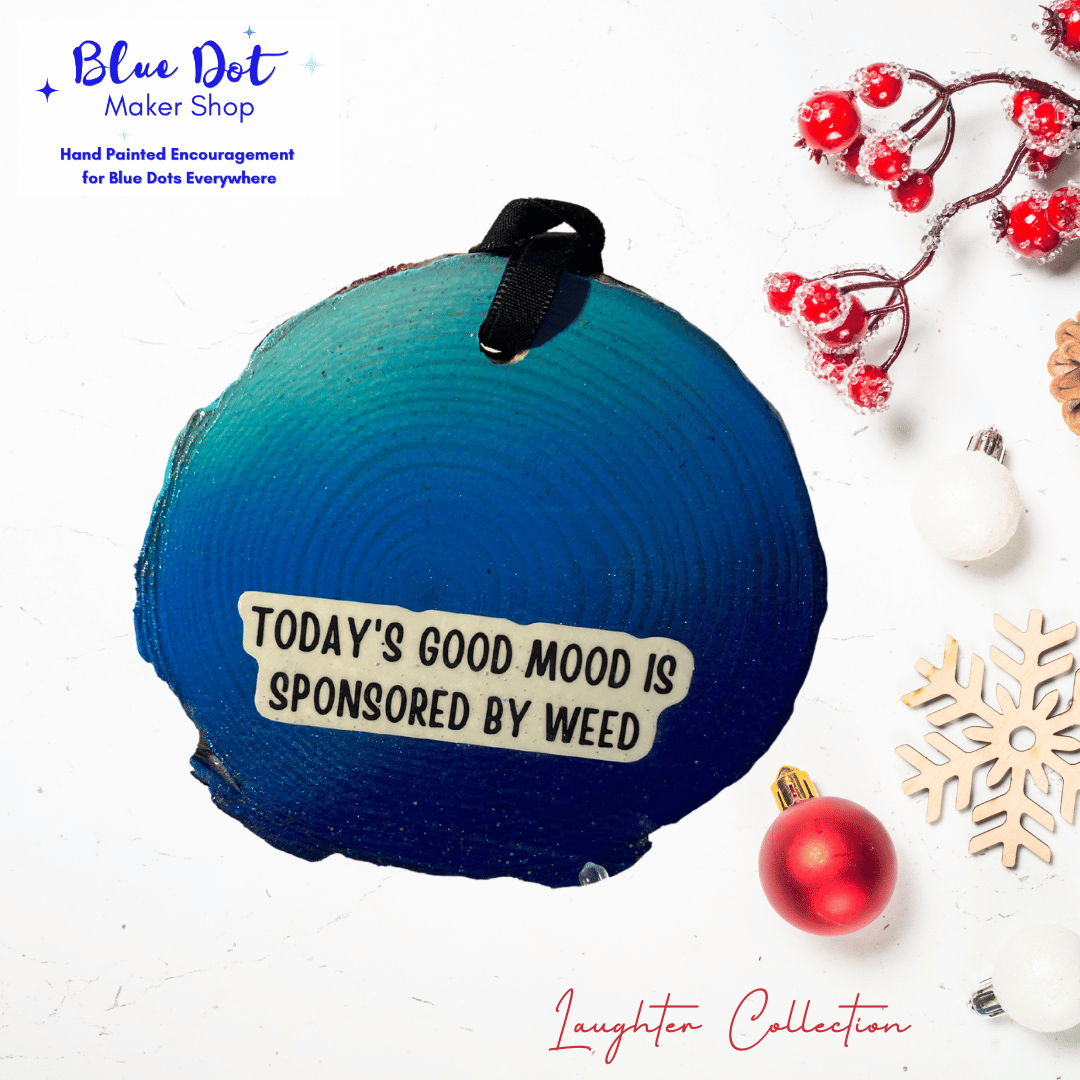 Laughter - Today's Good Mood Is Sponsored By Weed - Options