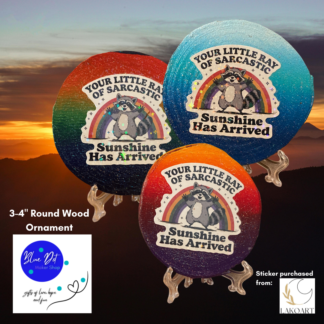 Hope & Activism: Your little ray of sarcastic sunshine has arrived