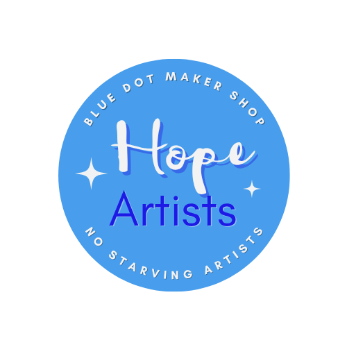 Blue Dot Maker Shop logo featuring the word 'Hope' in cursive, 'Artists' below, with stars, in a blue circle with white text around the edge that says 'Blue Dot Maker Shop' and 'No Starving Artists'.