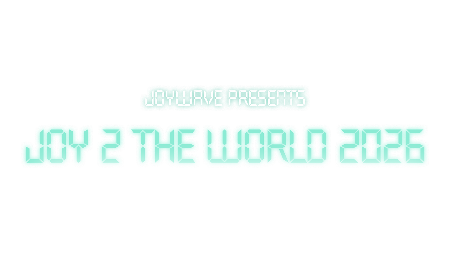 JOY 2 THE WORLD 2026