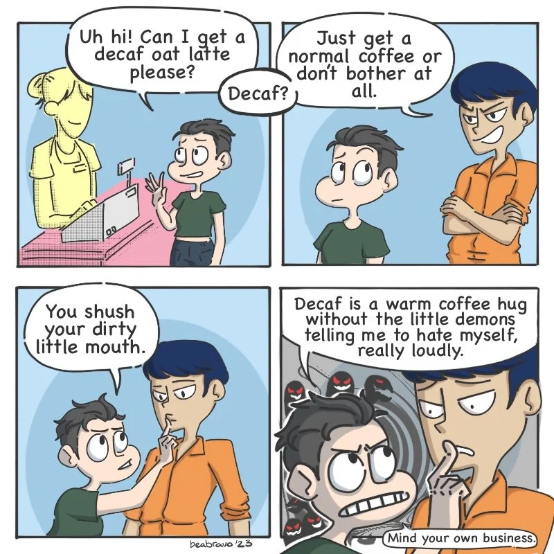 One-page Comic  about ordering decaf coffee so the anxiety doesn't takeover.