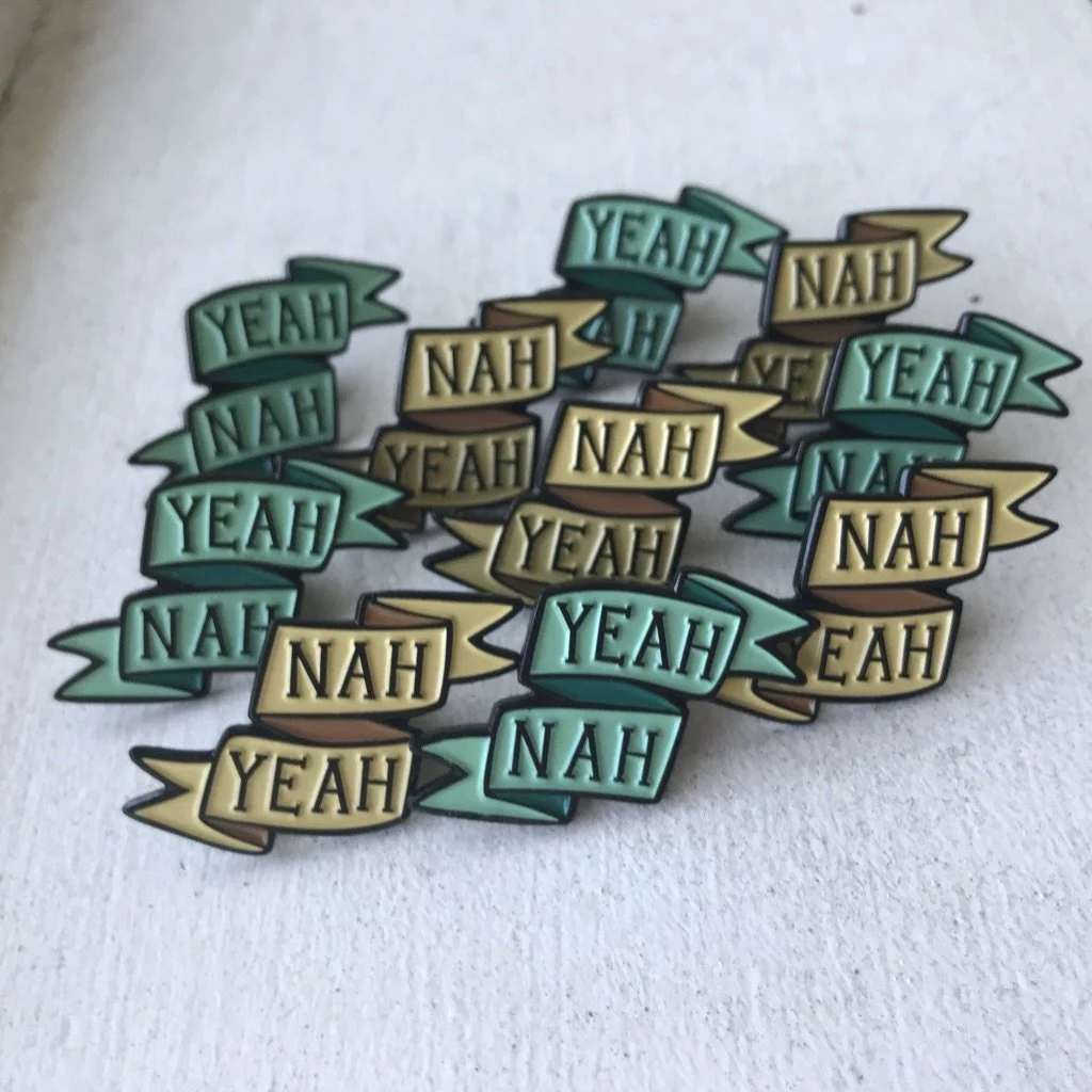Yeah Nah Pins