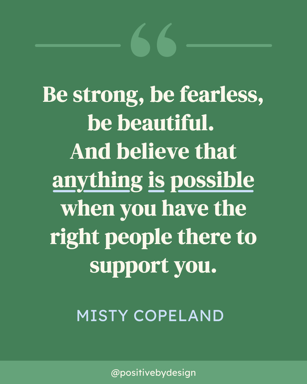 Anything is Possible With Support 