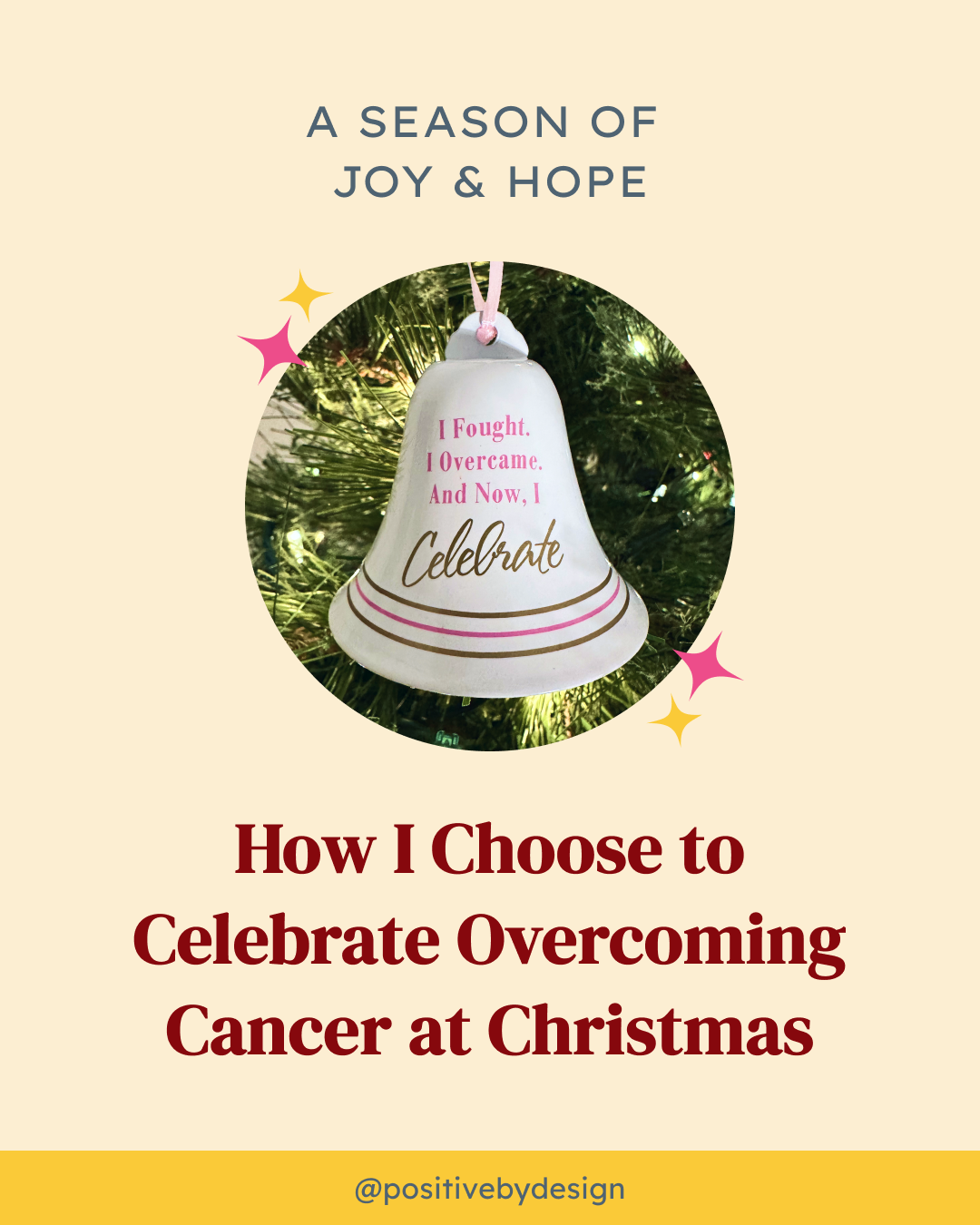 How I Choose to Celebrate Overcoming Cancer at Christmas