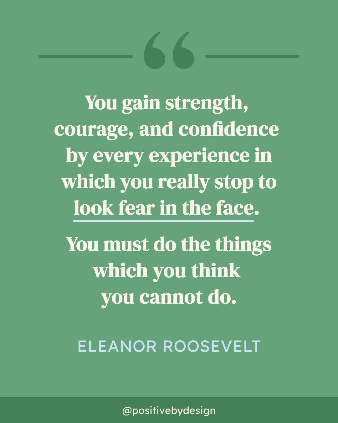 Strength Comes From Doing What Scares You