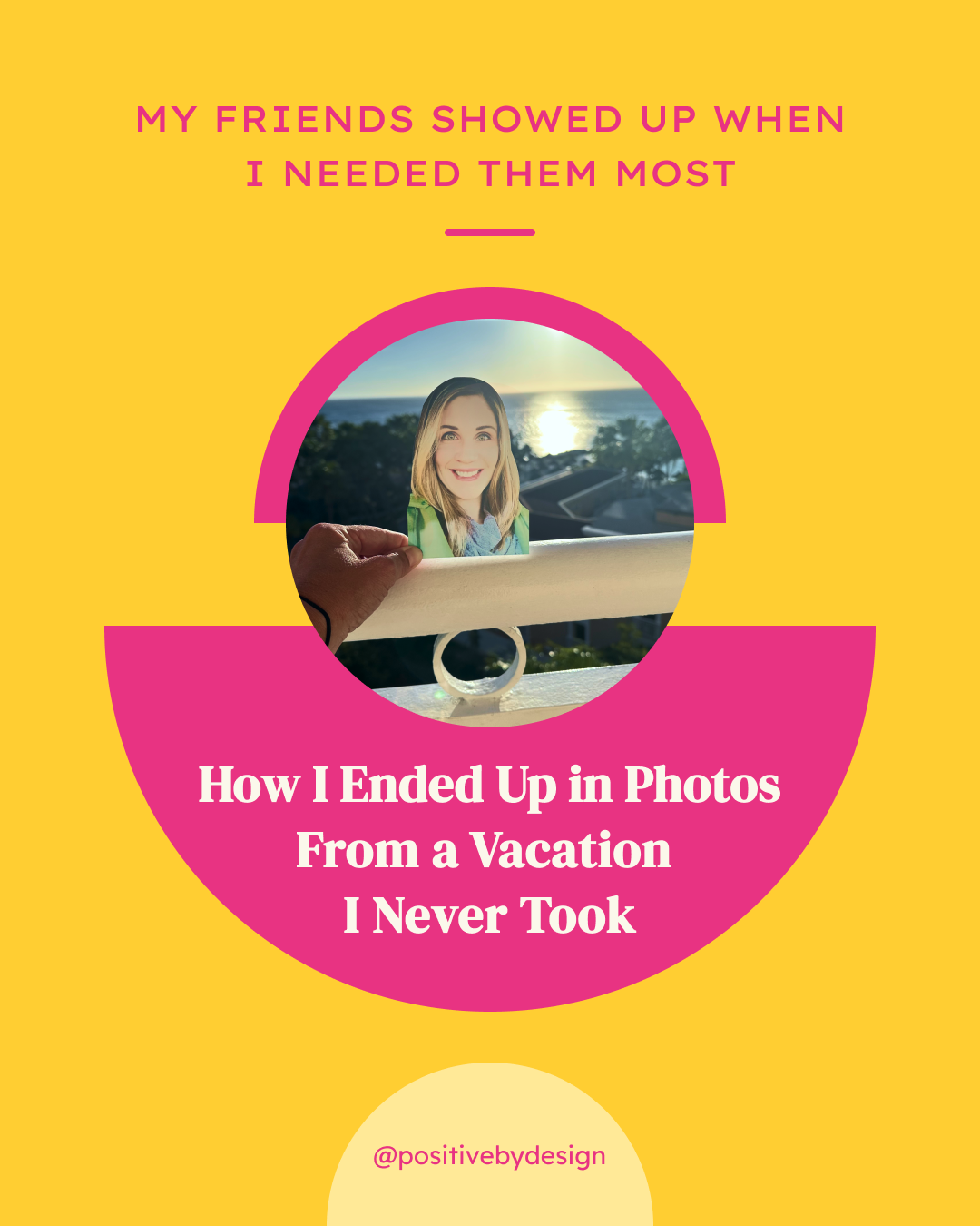 How I Ended Up in Photos From a Vacation I Never Took
