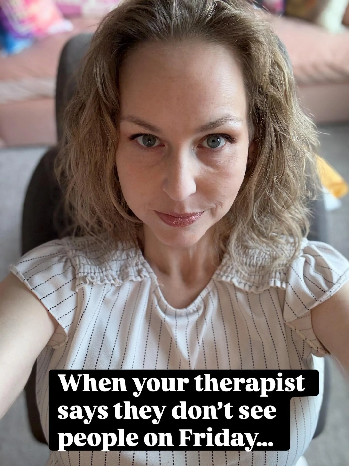 When I say I don&rsquo;t see people on Friday, what that means is I&rsquo;m doing a panel on neurodivergence, chronic illness and eating disorder treatment, a 2 hour EMDR consultation group, notes, billing, emails, might even mess around and find tim