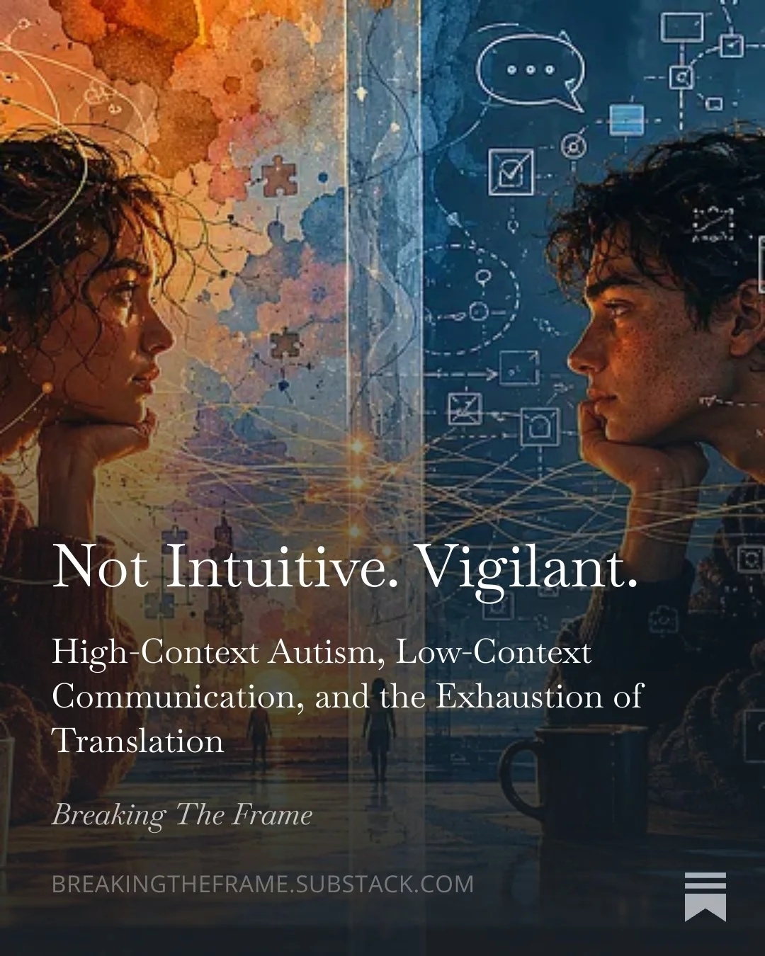 What if some communication struggles aren&rsquo;t actually about dysfunction&hellip;

&hellip;but about people speaking different contextual languages?

I just published a new article exploring high-context and low-context communication, autism, mask