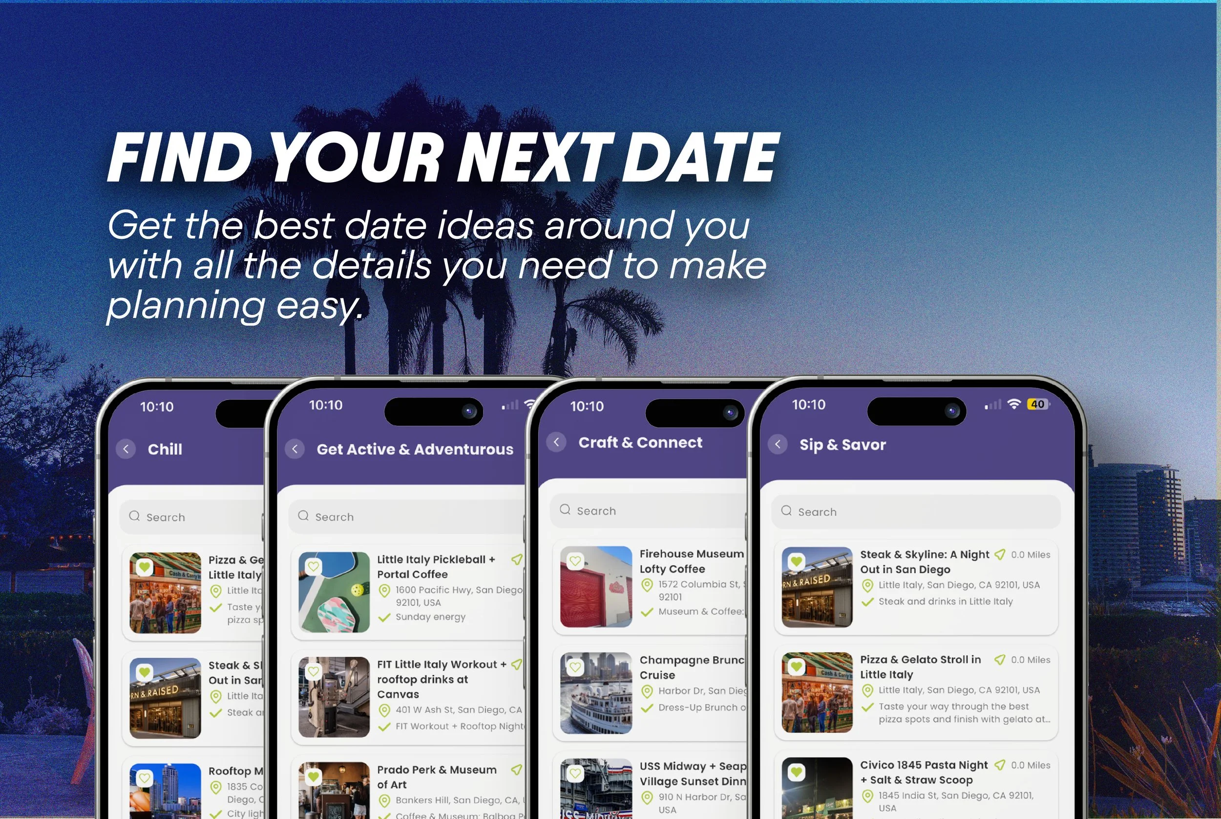 Screenshots of a dating app with four tabs showing different date ideas like dining, outdoor activities, museums, and nightlife in San Diego.