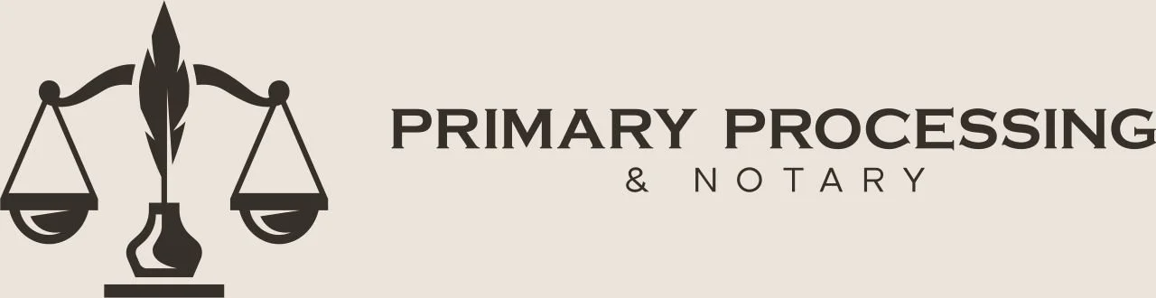 Primary Processing &amp; Notary