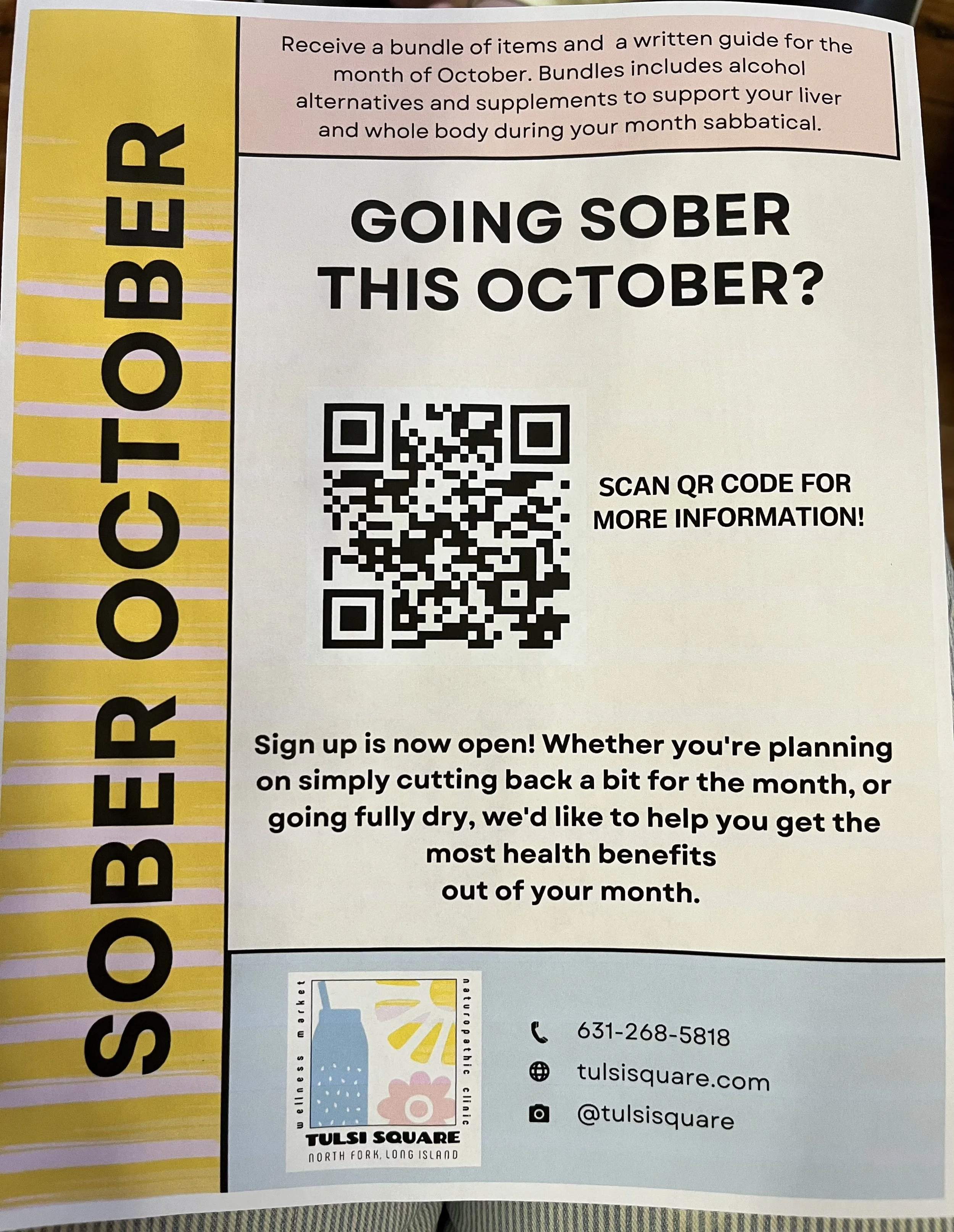 A flyer promoting a sobriety support program for October. It includes a QR code for more information, a phone number (631-268-5818), a website (tulsisquare.com), and social media handle (@tulsisquare). The flyer mentions receiving a bundle of items and a written guide, which support liver and overall health during a month of sobriety.