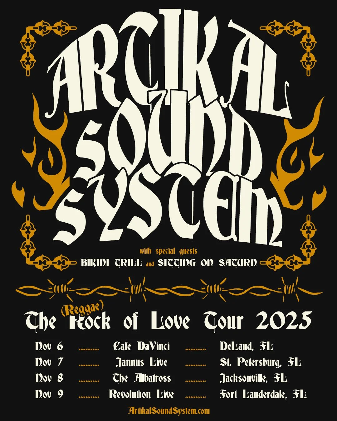 A concert poster for Arcikal Sound Society's 2025 tour, featuring displays of flames, barbed wire, and ornate corner designs, listing dates and locations across Florida with performances by Bikini Trill, Siething on Saturn, Jannus Live, The Albatross