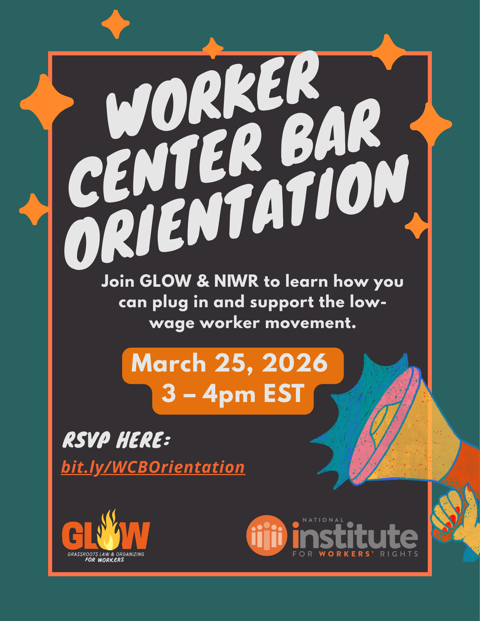 Worker Center Bar Orientation: March 25