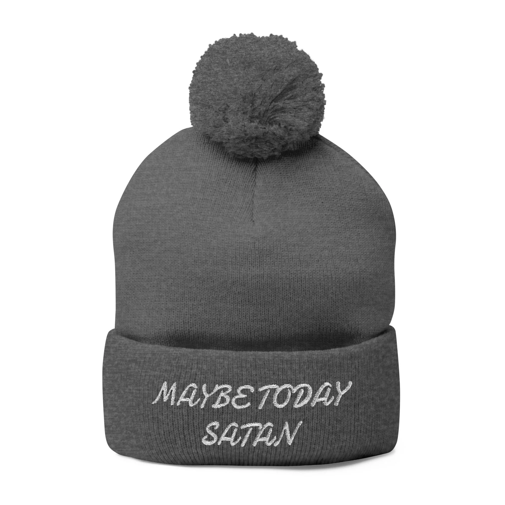 Maybe Today Satan Embroidered Beanie