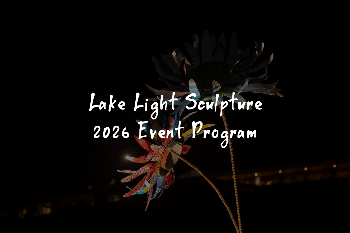 2026 - Press Release - Lake Light Sculpture Event Program