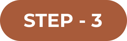 Brown oval button with white text reading 'STEP - 3'