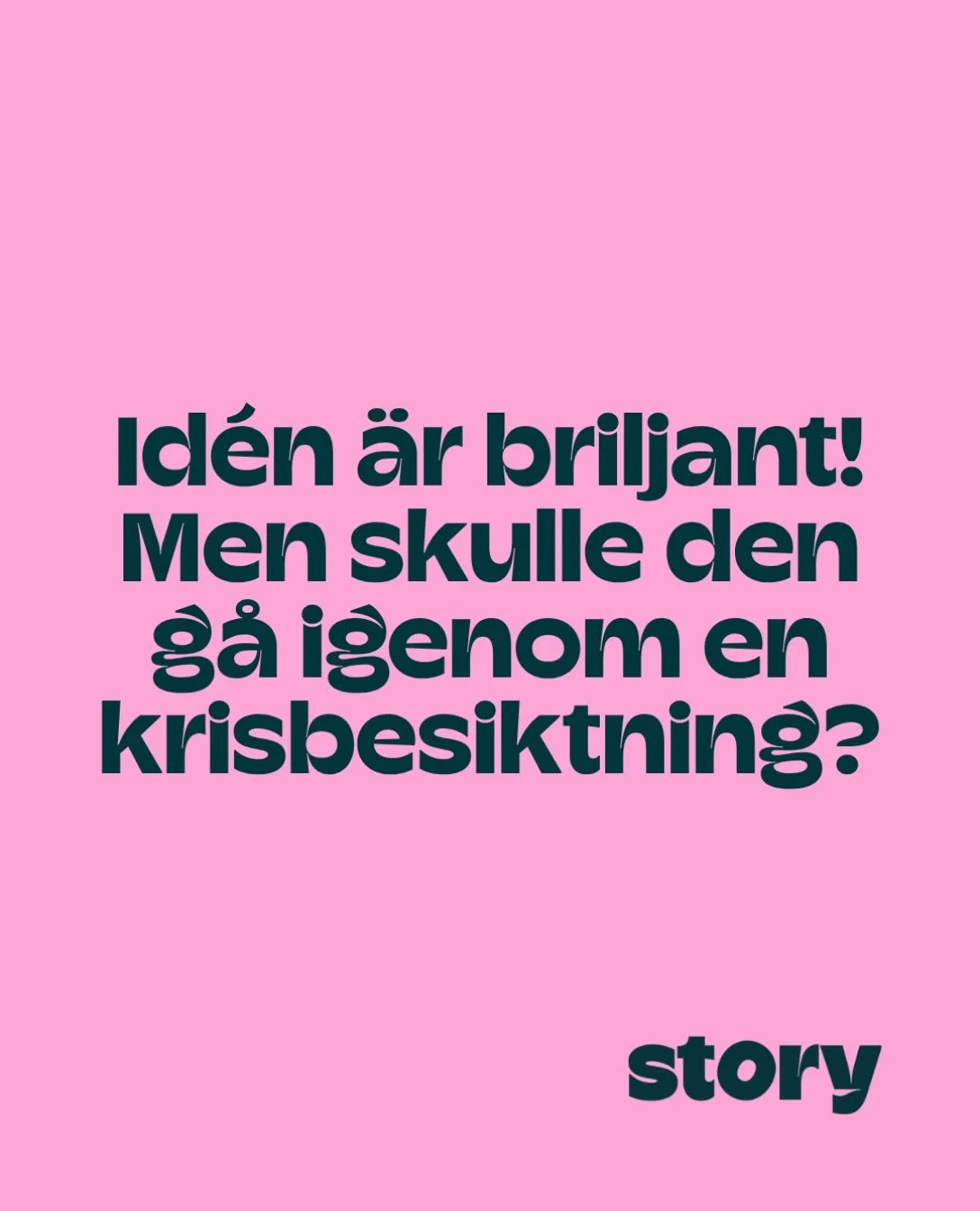 Id&eacute;n &auml;r briljant. Kampanjen &auml;r redo att rulla. Men skulle den g&aring; igenom en krisbesiktning?

Idag b&ouml;rjar m&aring;nga kommunikationskriser i den egna kommunikationen. D&auml;rf&ouml;r erbjuder vi Krisbesiktning.

Vi granskar