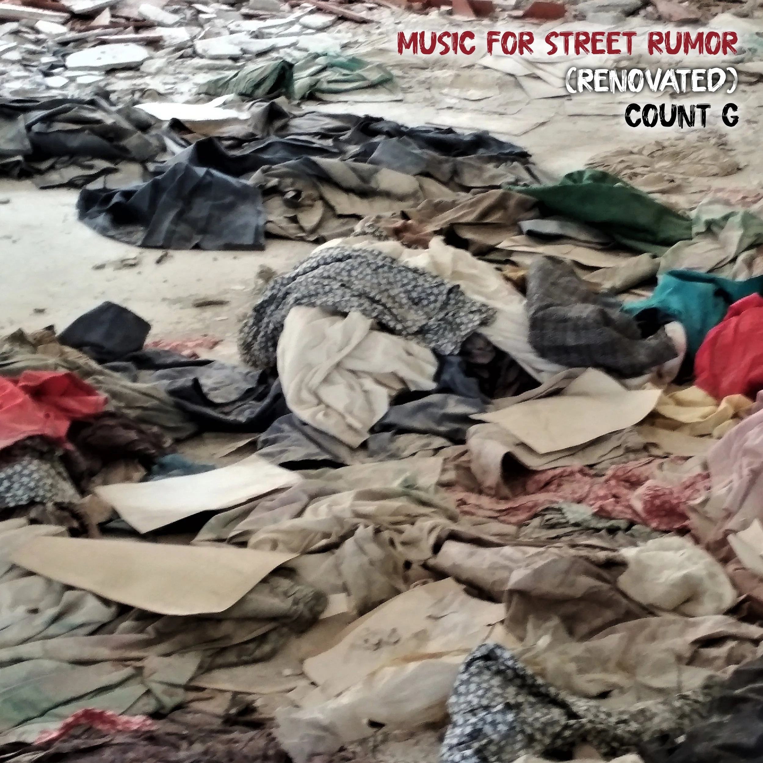 Count G - Music for Street Rumor (Renovated)