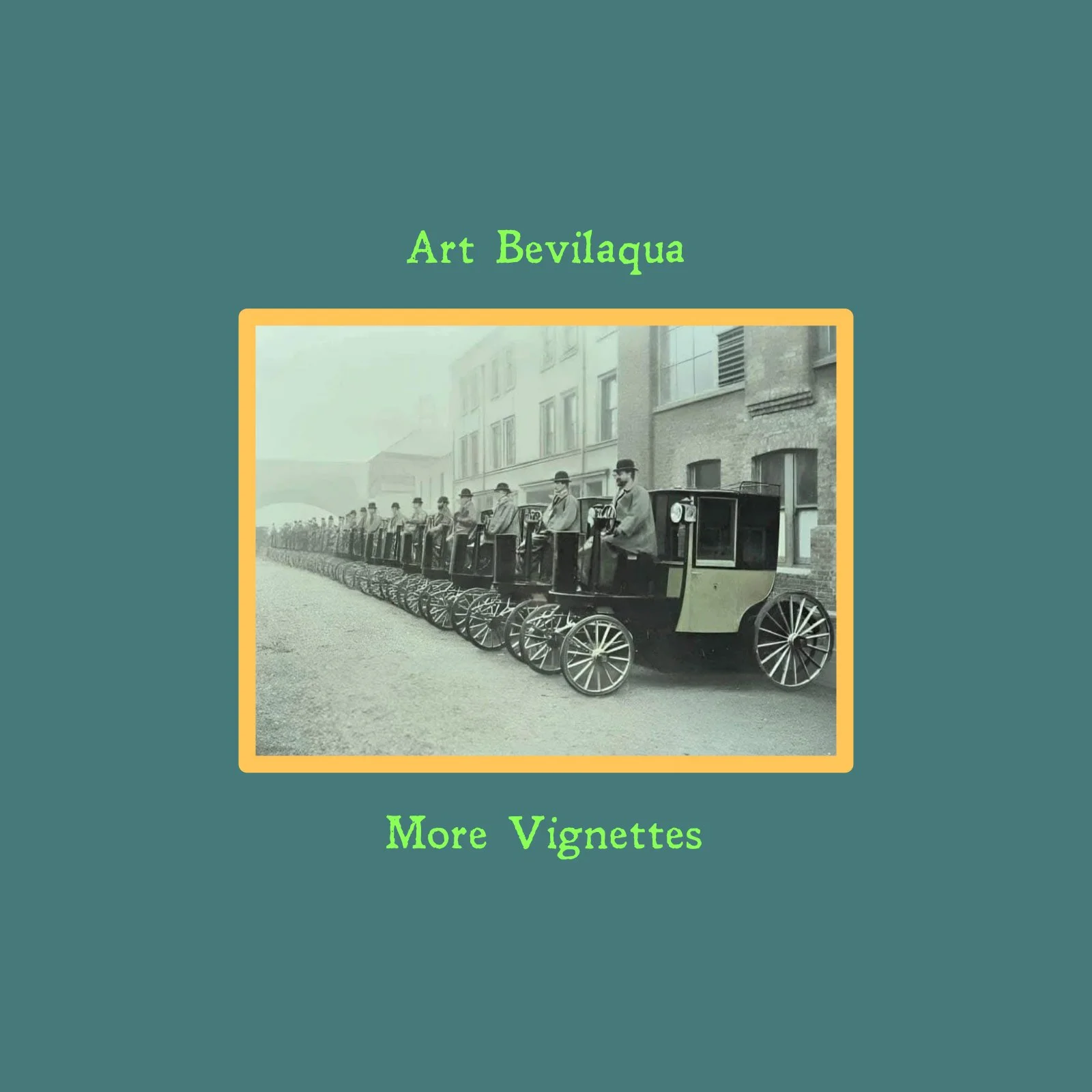 Art Bevilaqua - More Vignettes