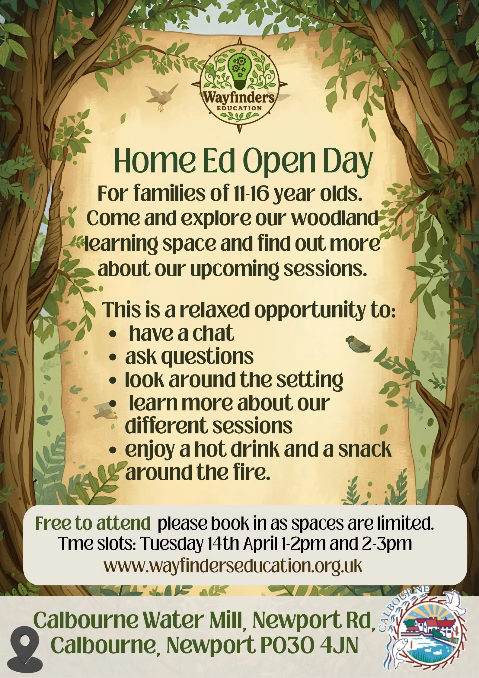 Flyer for Home Education Open Day at Wayfinders Education, featuring a woodland background with trees and leaves, containing details of the event for families of 11-16 year olds, including date, time, location at Calbourne Water Mill, and a description of activities and opportunities to learn about woodland sessions.