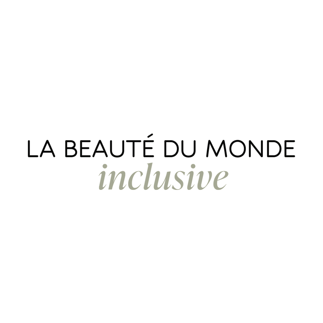 La beauté du monde inclusive