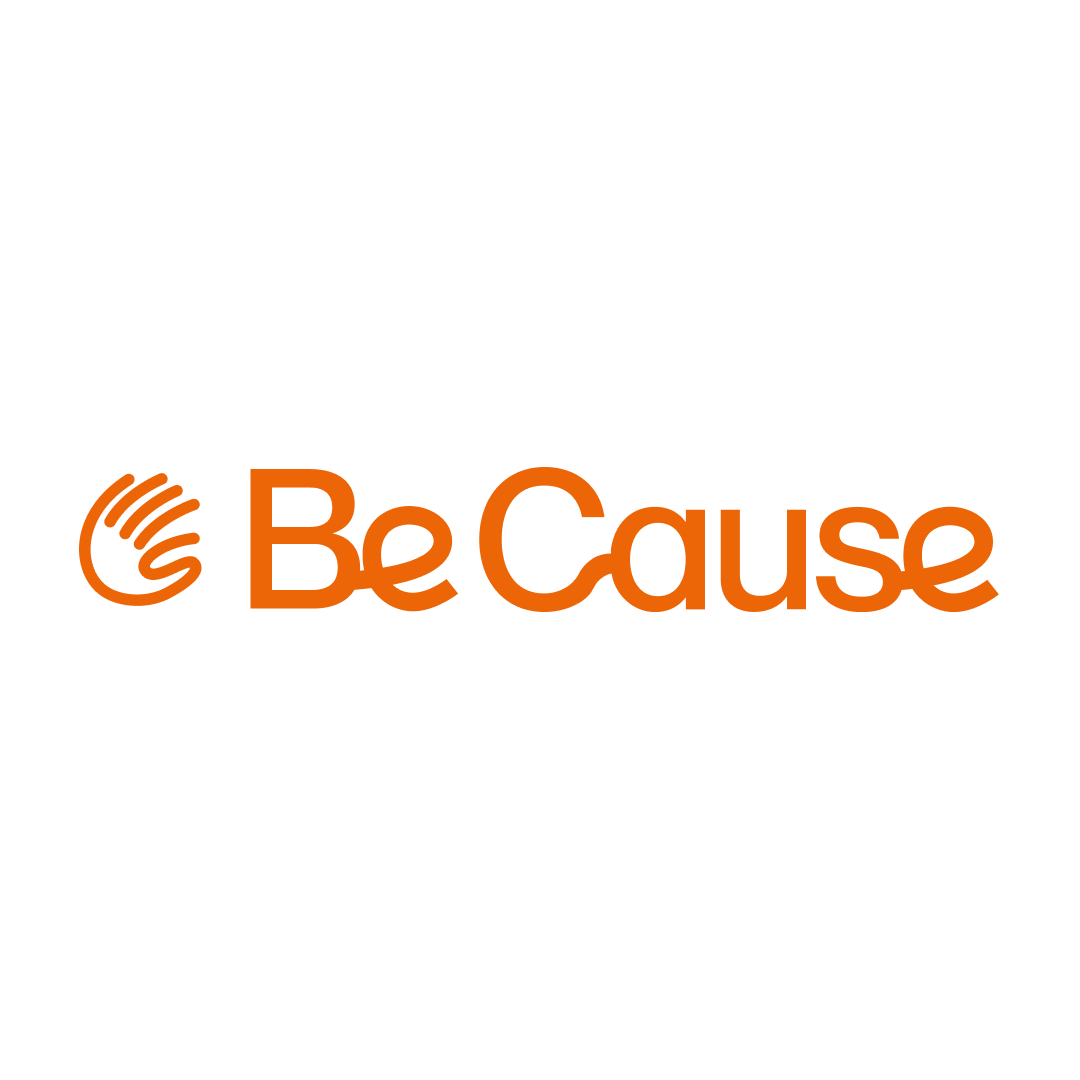 Be Cause