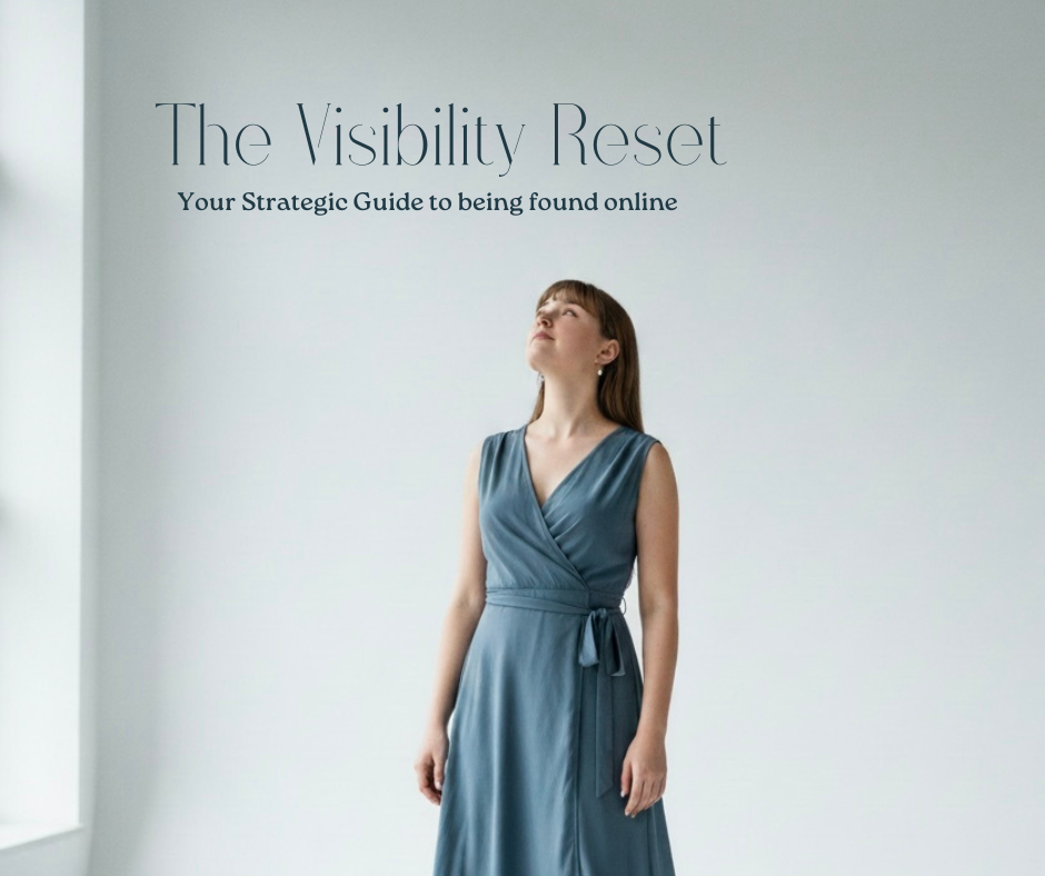 The Visibility Reset™ | The Strategic Guide