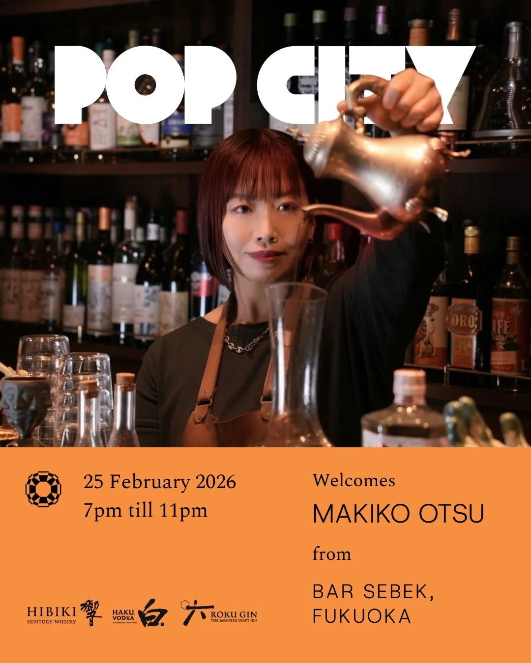 𝗚𝗨𝗘𝗦𝗧 𝗦𝗛𝗜𝗙𝗧 𝗪𝗜𝗧𝗛 𝗕𝗔𝗥 𝗦𝗘𝗕𝗘𝗞, 𝗙𝗨𝗞𝗨𝗢𝗞𝗔

On Wednesday, 25 February, we welcome Makiko Otsu, owner-bartender of Bar Sebek, Fukuoka, for a one-night-only takeover at Pop City.

A Fukuoka native with over two decades of experien