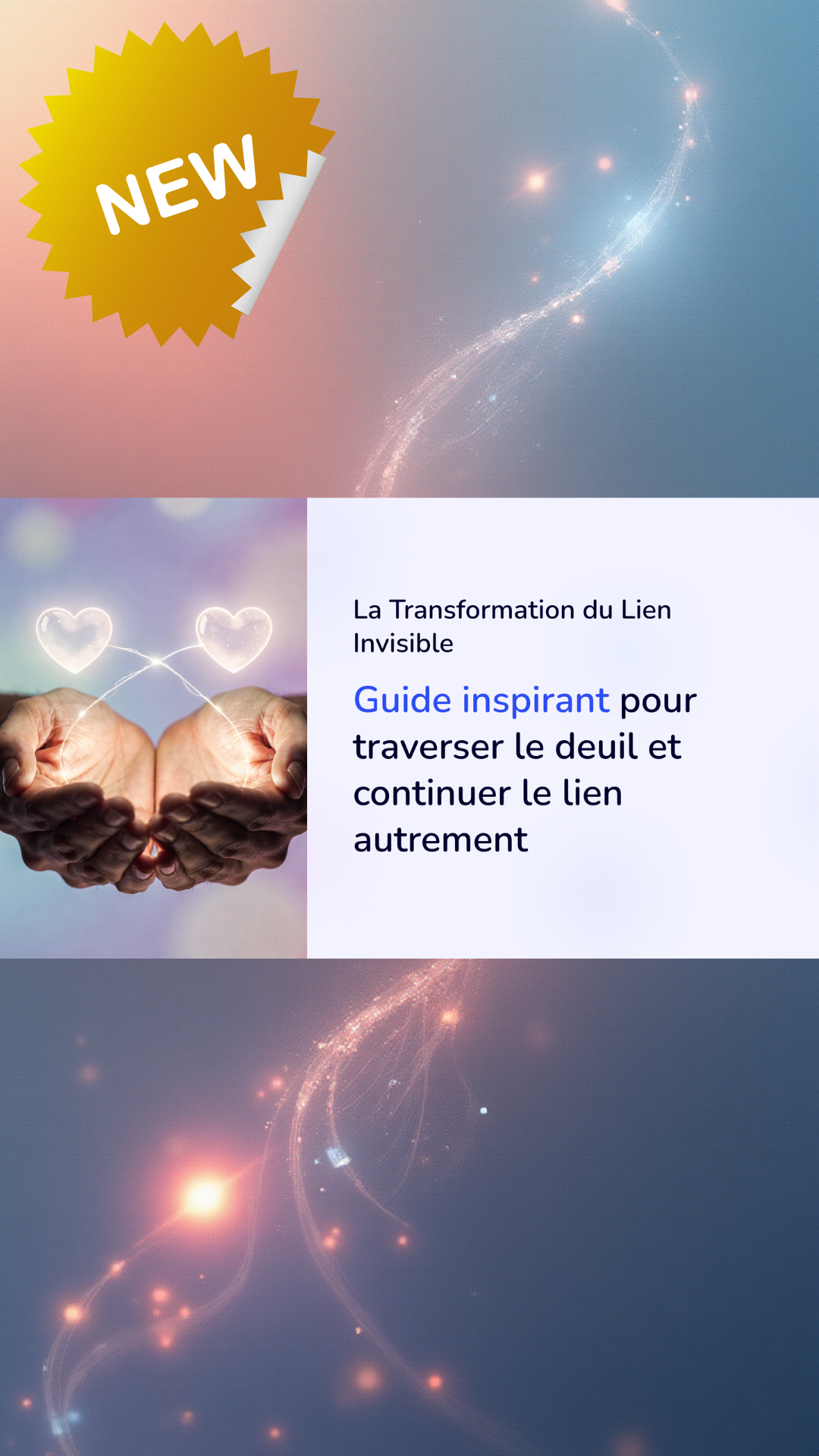 La transformation du lien invisible