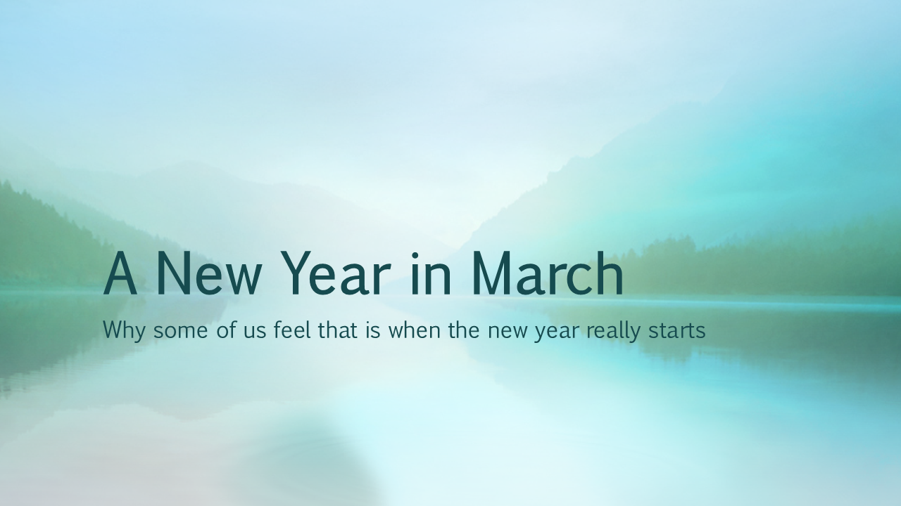 A New Year in March