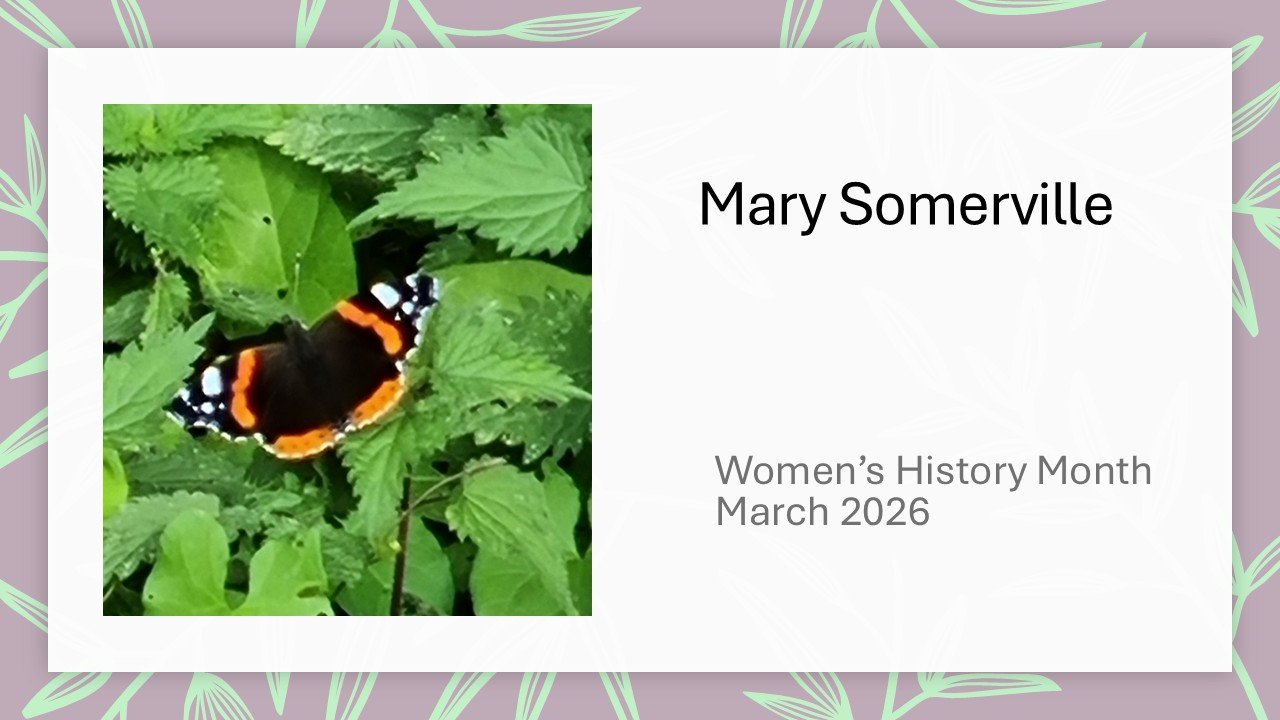 Women’s History Month - Mary Somerville