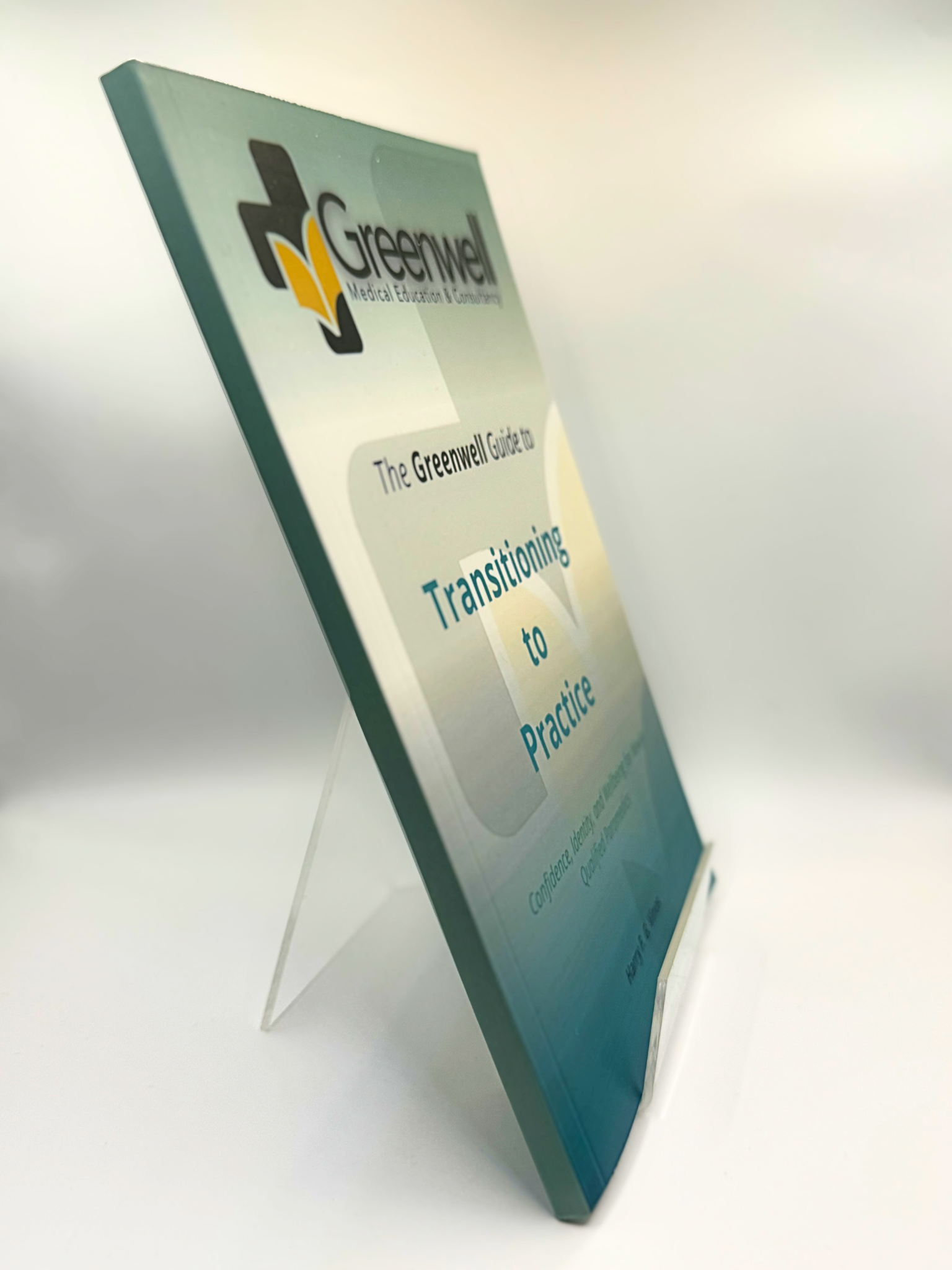 Greenwell Guide to Transitioning to Practice Cover, side view