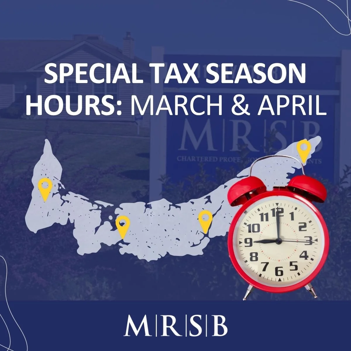 Special Tax Season Hours with a map of PEI showing MRSB's four office locations.