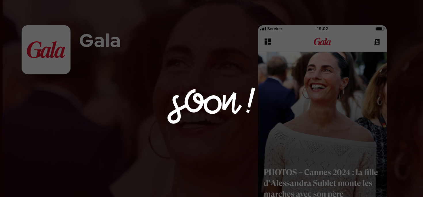 Une capture d'écran d'une application mobile Gala avec une image d'une femme souriante lors d'un événement social, et le mot 'soon!' écrit en gras au centre.