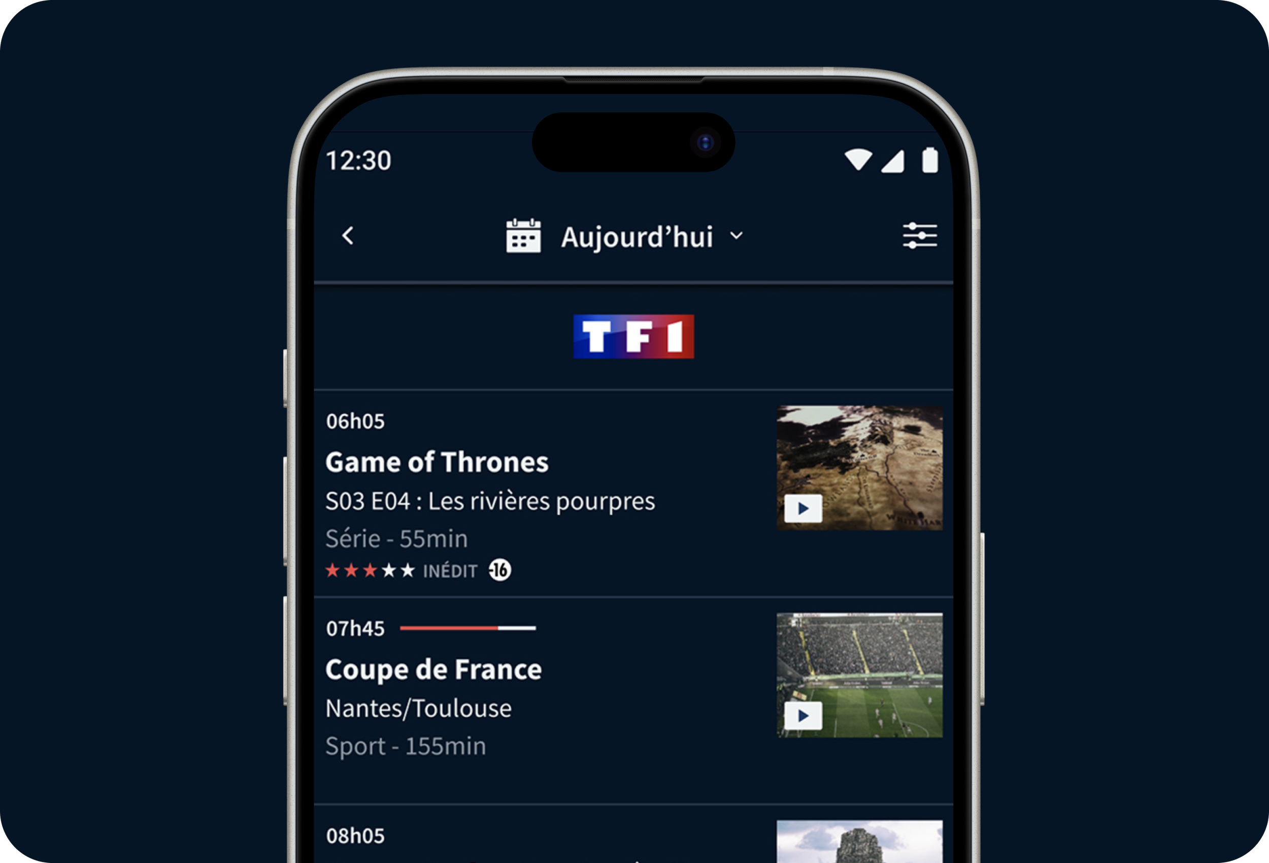 Capture d'écran d'une application de télévision sur un smartphone, affichant la programmation du jour pour TF1. Inclut des émissions comme 'Game of Thrones' et 'Coupe de France' avec horaires et images associées.