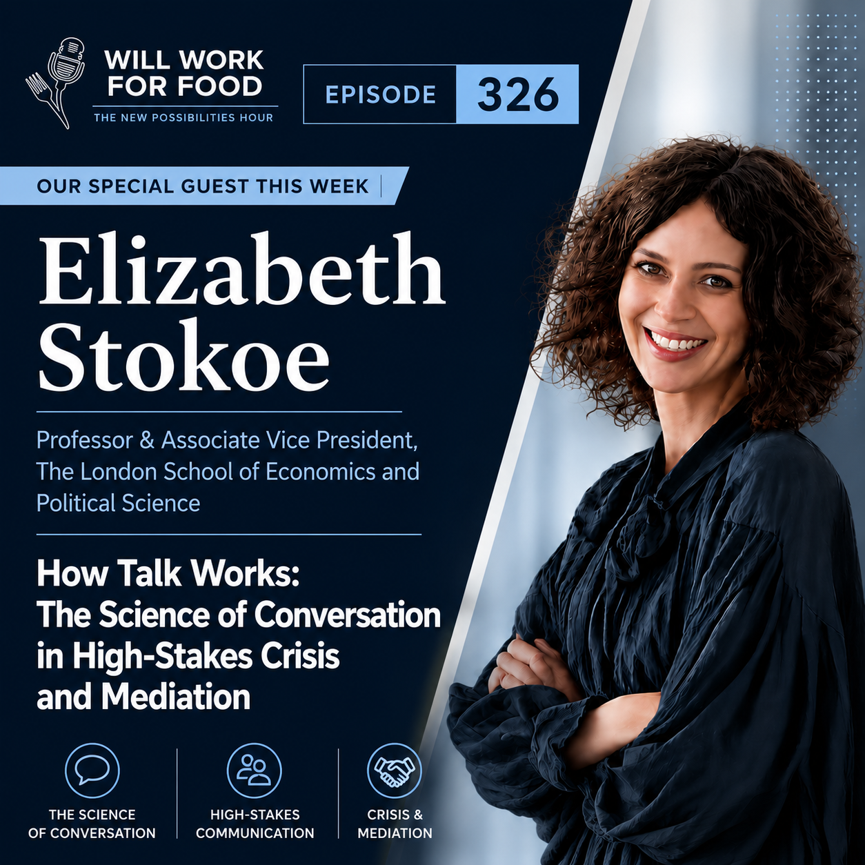 How Talk Works: The Science of Conversation in High-Stakes Crisis and Mediation
